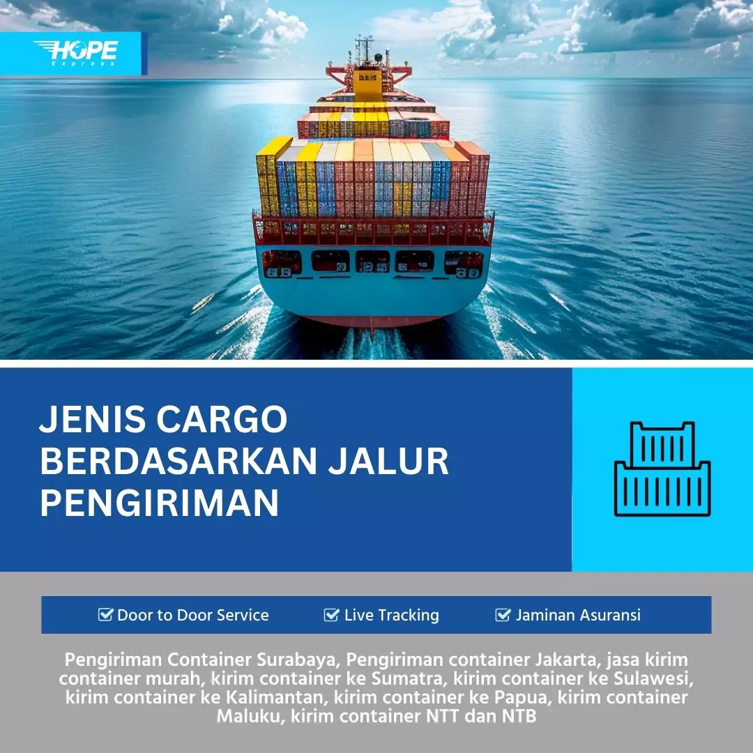 Jenis Cargo Berdasarkan Jalur Pengiriman