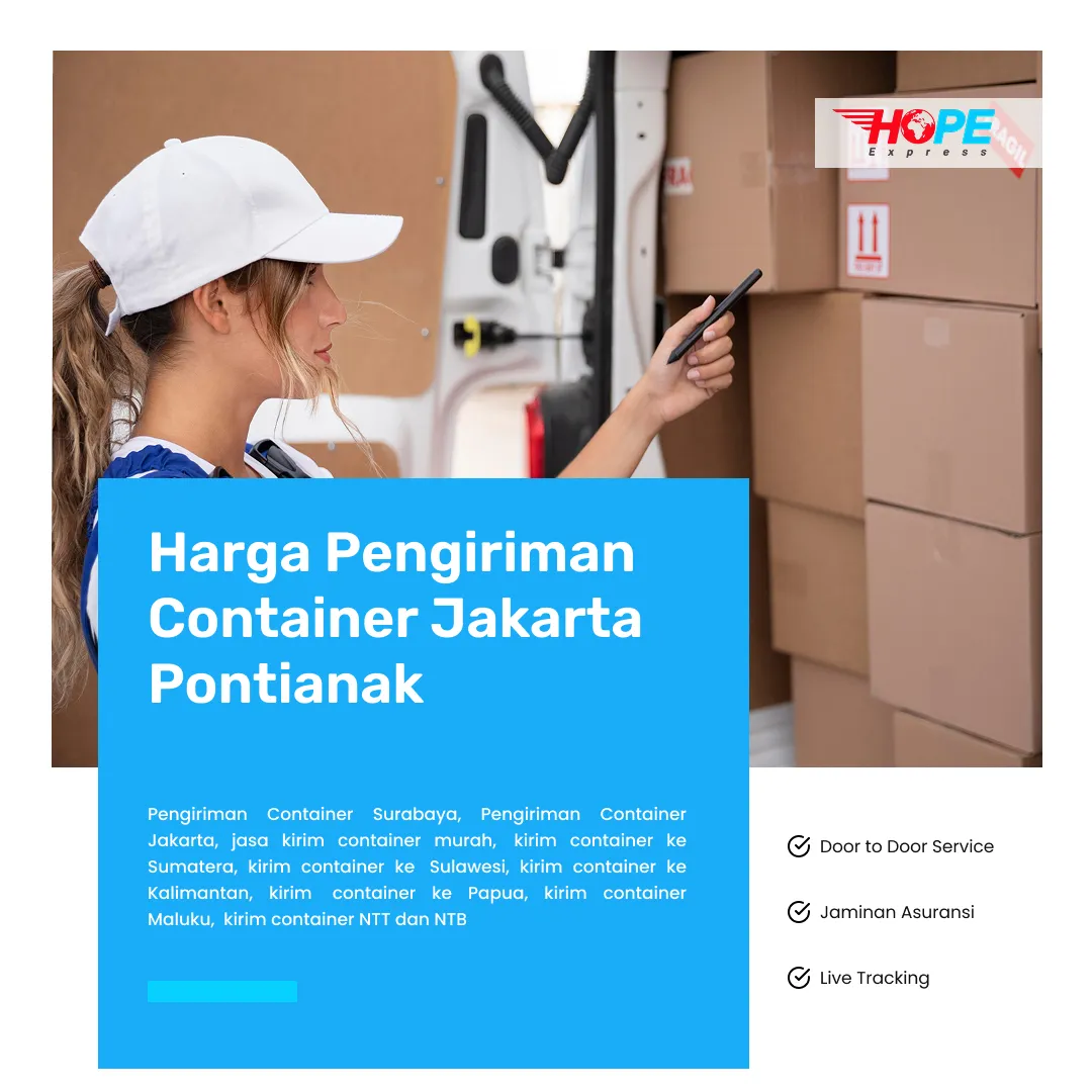 Harga Pengiriman Container Jakarta Pontianak