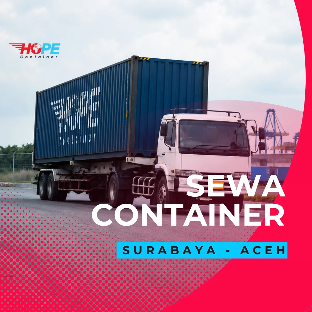 Sewa Container Surabaya Aceh