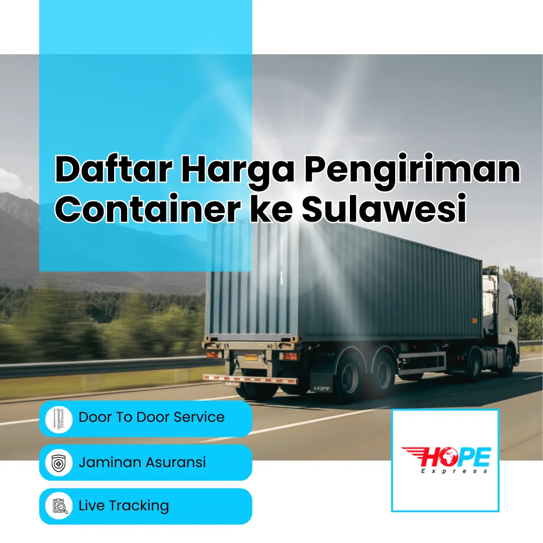 Daftar Harga Pengiriman Container ke Sulawesi