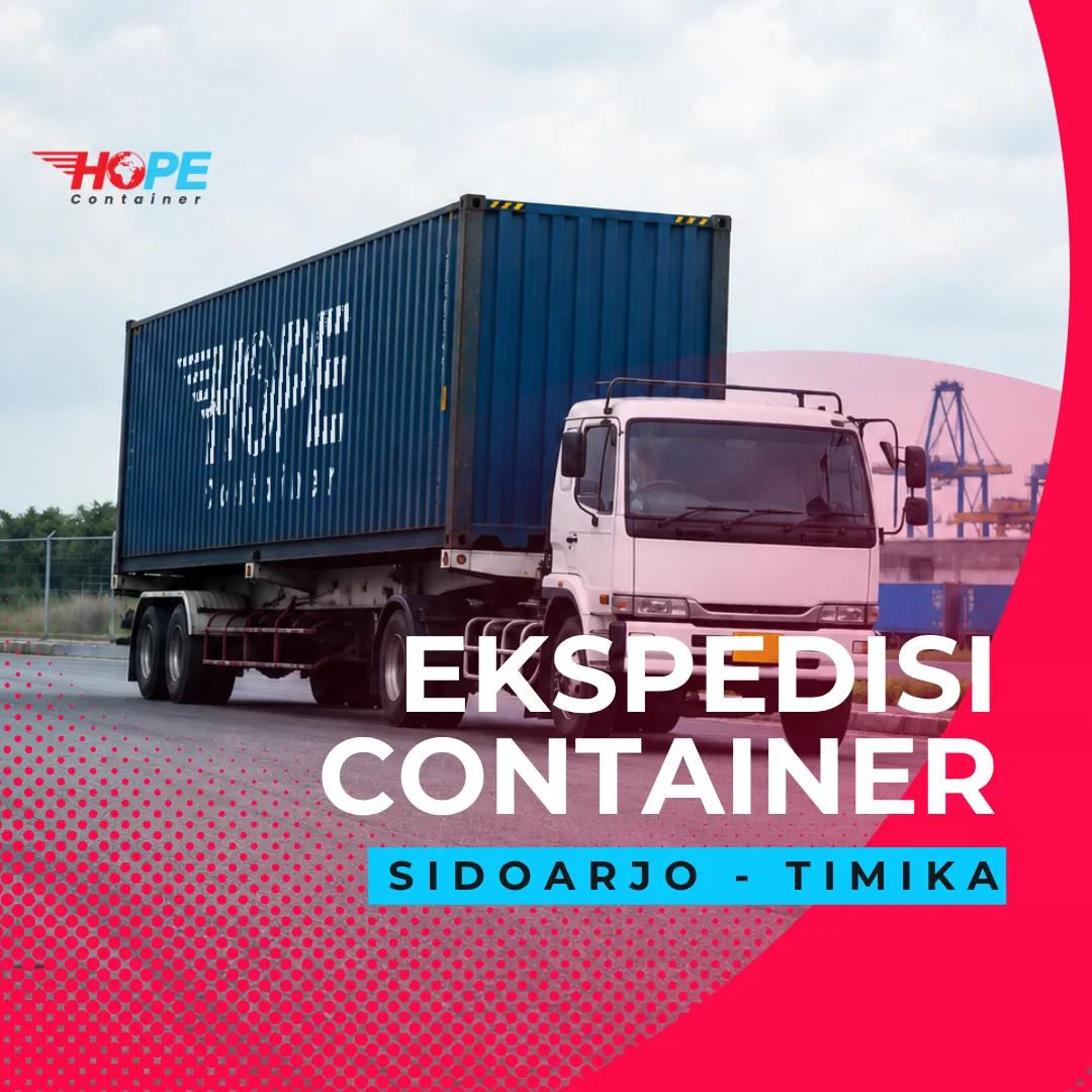 Ekspedisi Container Sidoarjo Timika
