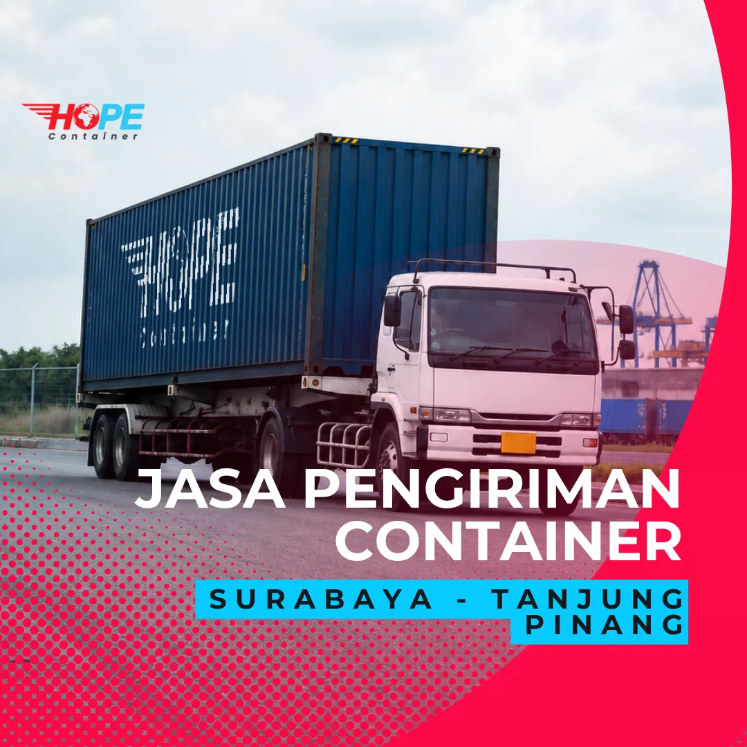 Jasa Pengiriman Container Surabaya Tanjung Pinang