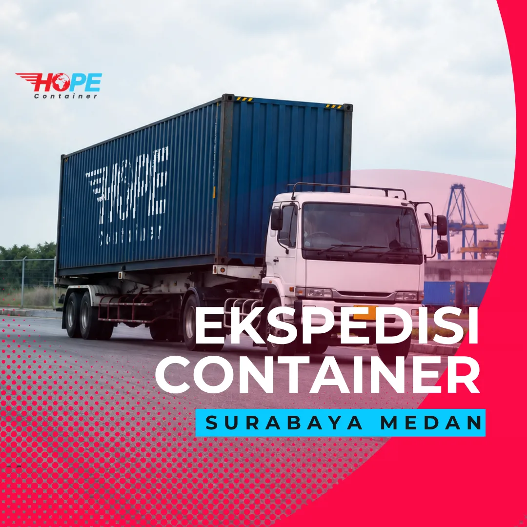 Ekspedisi Container Surabaya Medan