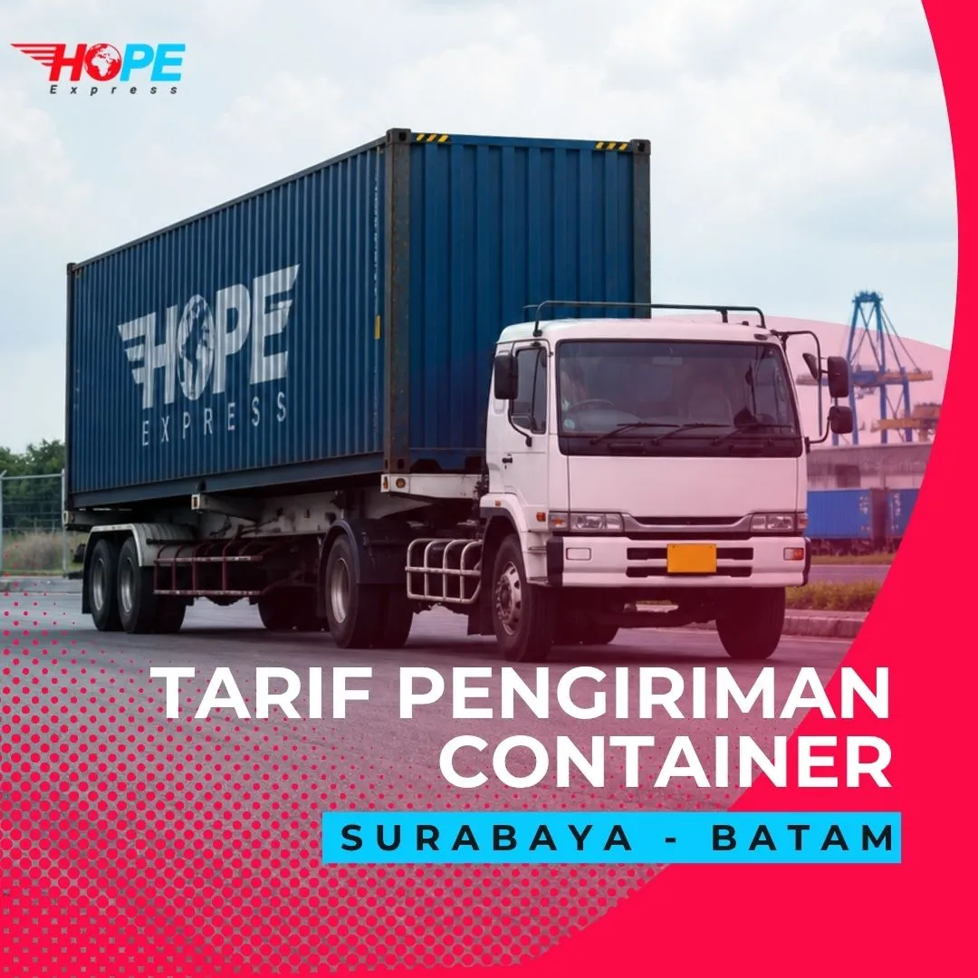 Tarif Pengiriman Container Surabaya Batam