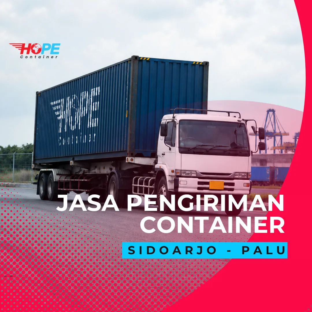 Jasa Pengiriman Container Sidoarjo Palu