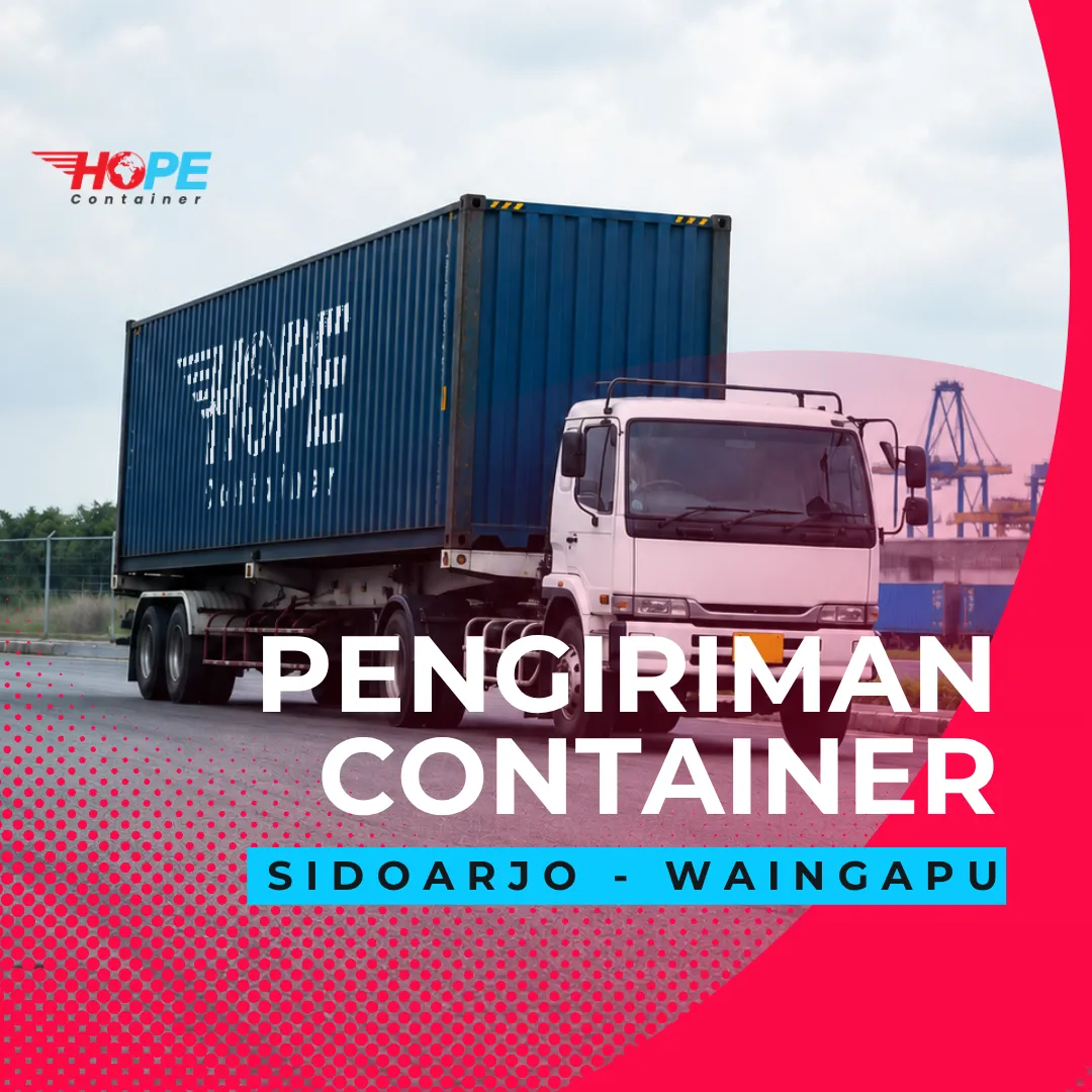 Pengiriman Container dari Sidoarjo Waingapu