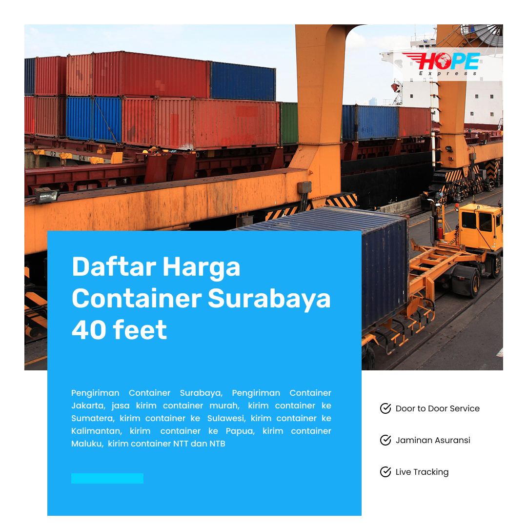 Daftar Harga Container Surabaya 40 feet