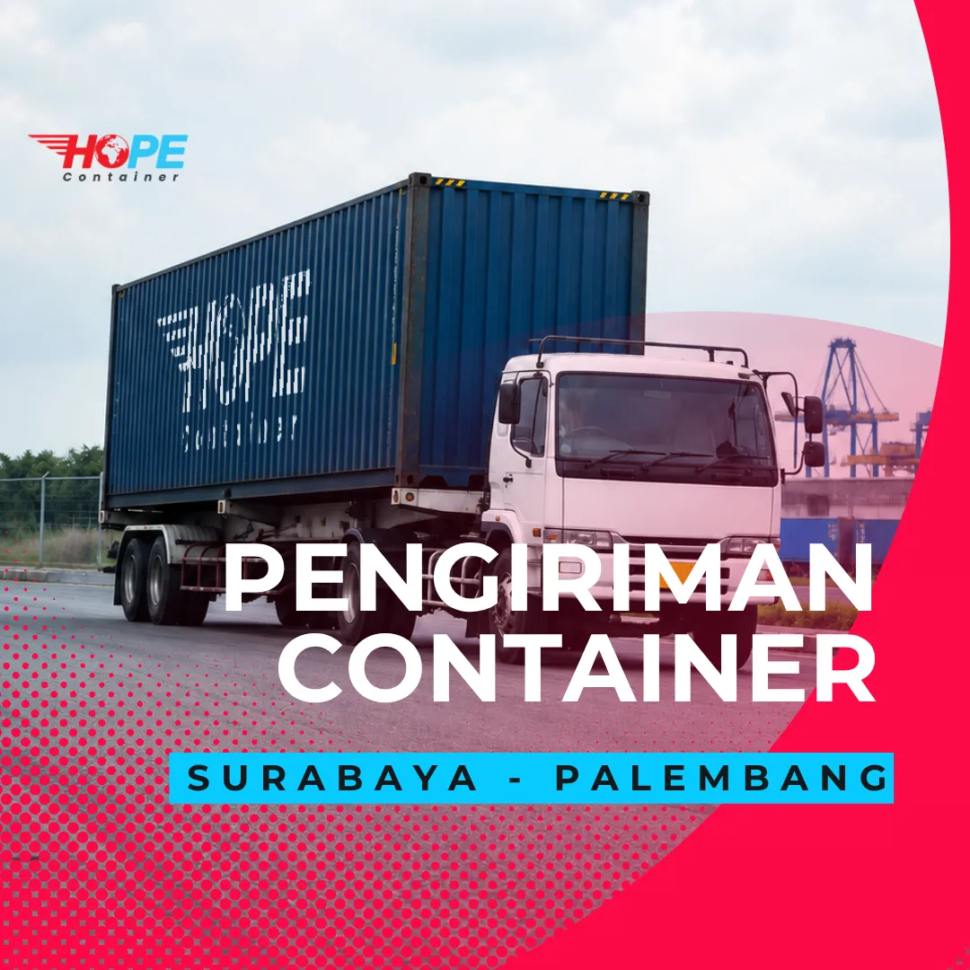 Pengiriman Container Surabaya Palembang