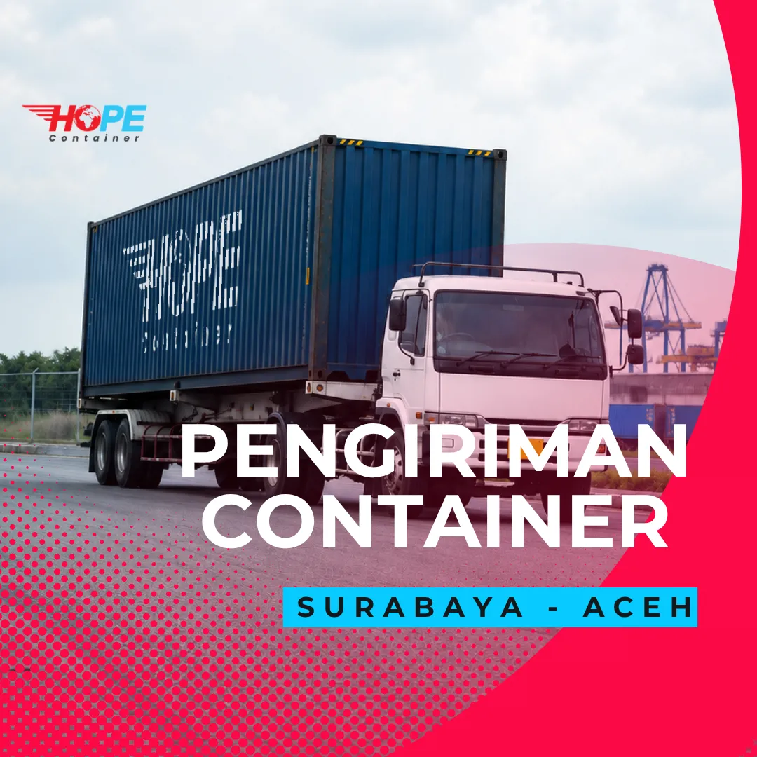 Pengiriman Container Surabaya Aceh