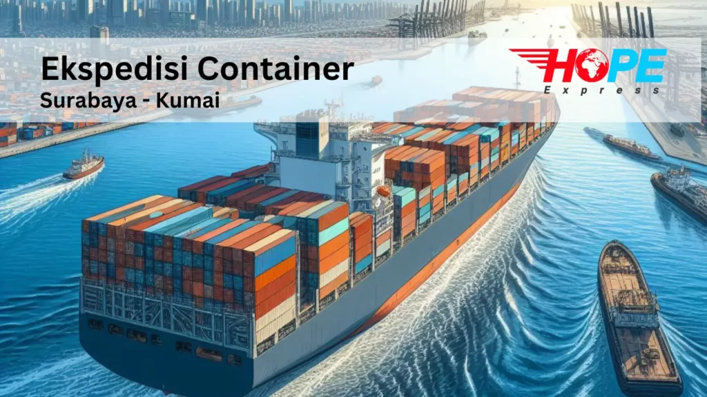 Ekspedisi Container Surabaya Kumai
