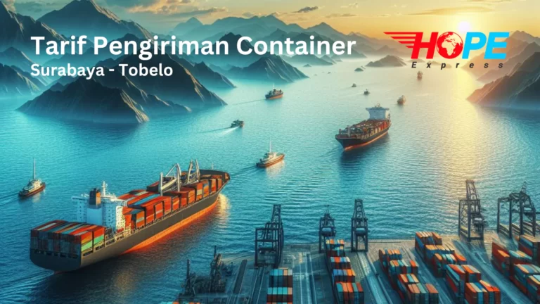 tarif pengiriman container surabaya Tobelo