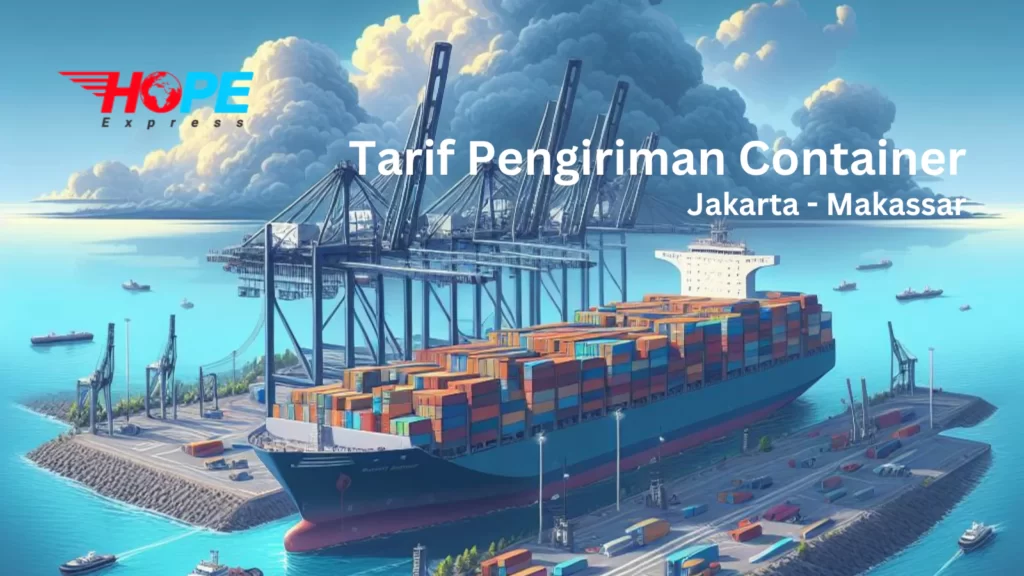 tarif pengiriman container jakarta makassar